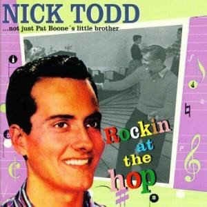 Todd ,Nick - Rockin' At The Hop
